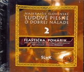 Najkrajšie slov. ľud. piesne 2-CD-Fľaštička, pohárik...