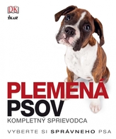 Plemená psov - kompletný sprievodca