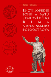 Encyklopedie bohů a mýtů starověkého  Říma a Apeninského poloostrova