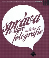 Správa o stave mladej fotografie