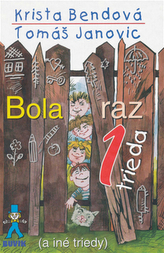 Bola raz jedna trieda (a iné triedy)