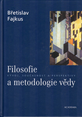 Filosofie a metodologie vědy