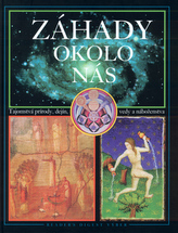 Záhady okolo nás