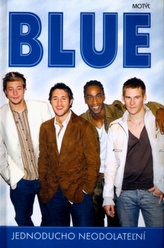 Blue Jednoducho neodolatežní