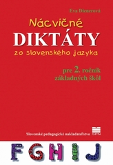 Nácvičné diktáty zo slovenského jazyka pre 2. ročník základných škôl