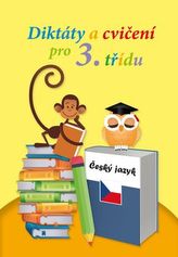 Diktáty a cvičení pro 3. ročník základní školy