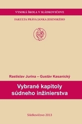 Vybrané kapitoly súdneho inžinierstva