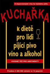 Kuchařka k dietě pro lidi pijící pivo, víno a alkohol