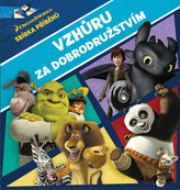 Vzhůru za dobrodružstvím - Sbírka příběhů