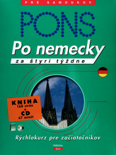 Po nemecky za štyri tyždne + CD, pre samoukov