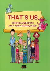 That´s us - Učebnica angličtiny pre 4. ročník základných škôl