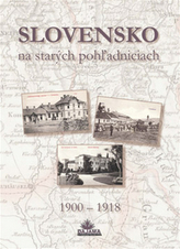 Slovensko na starých pohľadniciach