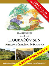 Houbařův sen - Pohádky Českého Švýcarska