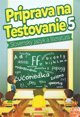 Príprava na testovanie 5 Slovenský jazyk a literatúra