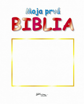 Moja prvá Biblia