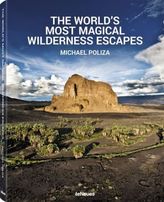 The World´s Most Magical Wilderness Escapes