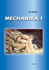 Mechanika 1.  3., doplněné vydání