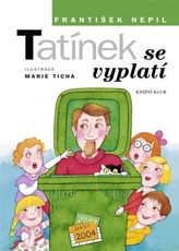 Tatínek se vyplatí