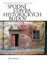 Spodní stavba historických budov