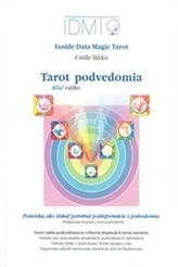 Tarot - kľúč vášho podvedomia