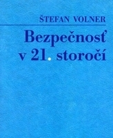 Bezpečnosť v 21. storočí