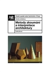 Metody zkoumání a interpretace architektury