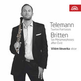 Telemann: Fantasie, Britten: Metamorfózy / Vilém Veverka - hoboj - CD