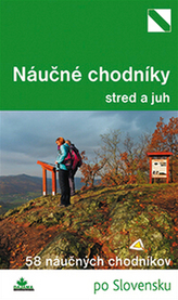 Najkrajšie náučné chodníky stred a juh