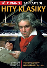 Zahrajte si…Hity klasiky (26 klasických hitů ve snadném aranžmá pro sólový klavír)