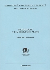 Fyziologie a psychologie práce