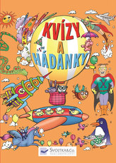 Úžasná kniha hádanek a kvízů pro školáky