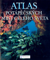 Atlas potápěčských míst celého světa