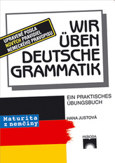 Wir üben deutsche Grammatik