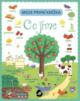 Moje první knížka Co jíme