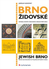 Brno židovské - Historie a památky židovského osídlení města Brna