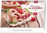 Múčniky a sladkosti - stolní kalendář 2017