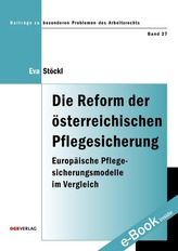Die Reform der österreichischen Pflegesicherung