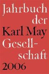 Jahrbuch der Karl-May-Gesellschaft 2006. Band 43