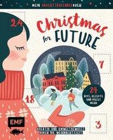 Mein Adventskalender-Buch: Christmas for Future - Kreativ und umweltbewusst durch die Weihnachtszeit