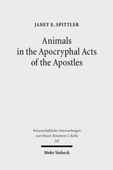 Animals in the Apocryphal Acts of the Apostles