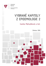 Vybrané kapitoly z epidemiologie 2  2.vydání