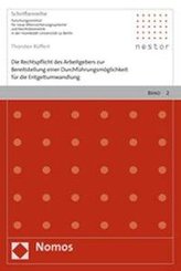 Die Rechtspflicht des Arbeitgebers zur Bereitstellung einer Durchführungsmöglichkeit für die Entgeltumwandlung