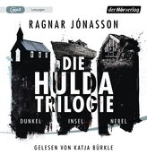 Die Hulda-Trilogie. Dunkel - Insel - Nebel