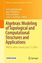 Algebraic Modeling of Topological and Computational Structures and Applications