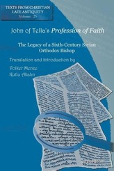 John of Tella\'s Profession of Faith