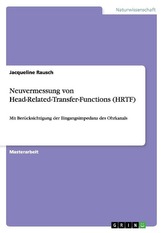 Neuvermessung von Head-Related-Transfer-Functions (HRTF)