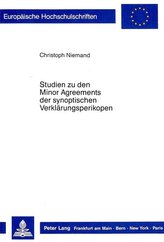 Studien zu den Minor Agreements der synoptischen Verklärungsperikopen