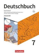 Deutschbuch Gymnasium 7. Schuljahr - Berlin, Brandenburg, Mecklenburg-Vorpommern, Sachsen, Sachsen-Anhalt und Thüringen - Arbeit