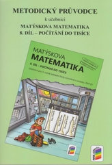 Metodický průvodce k učebnici Matýskova matematika, 8. díl