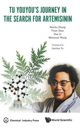 Tu Youyou\'s Journey in the Search for Artemisinin